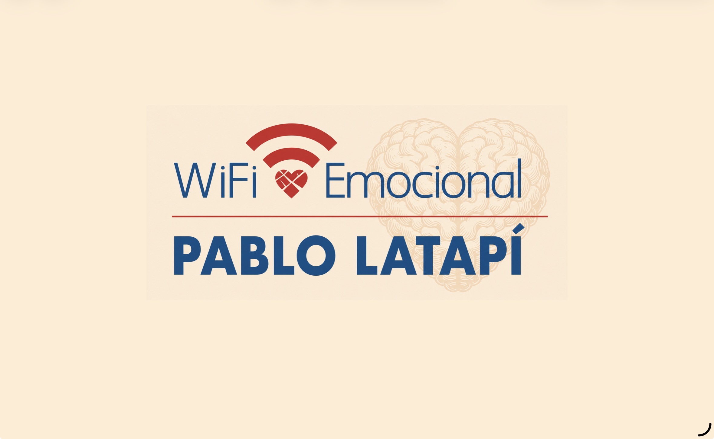 WiFi Emocional® Pablo Latapí